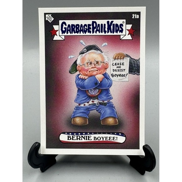 BERNIE BOYEEE! 21a GARBAGE PAIL KIDS 2020 Disg-Race White House ELECTION GPK - Picture 1 of 2